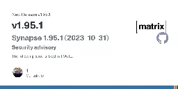 Release v1.95.1 · matrix-org/synapse