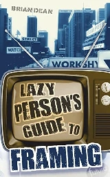 New Brian Dean book, 'Lazy Person's Guide to Framing'